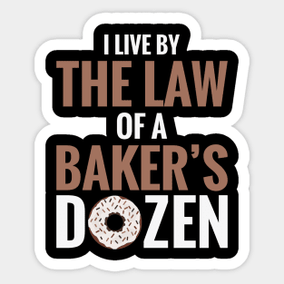 Law of a Baker's Dozen Sticker